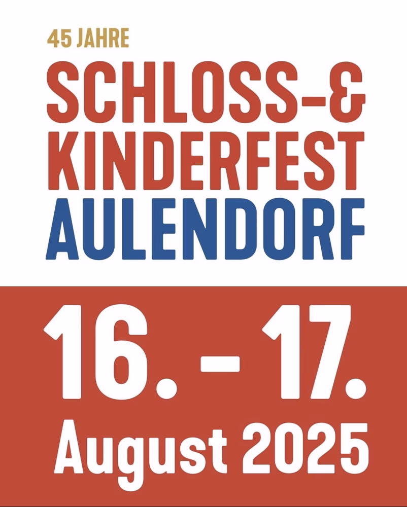 Schloss- und Kinderfest Aulendorf 2025: Flohmarkt, Programm, Parken und mehr