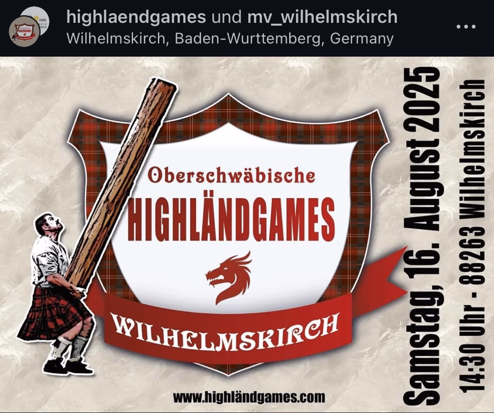Programm der 13. Oberschwäbischen Highland Games 2025 in Wilhelmskirch am 16. August Programm der 13. Oberschwäbischen Highland Games 2025 in Wilhelmskirch